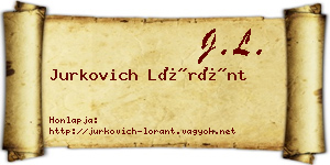 Jurkovich Lóránt névjegykártya